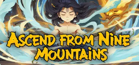 [PC]九山登仙/Ascend From Nine Mountains
