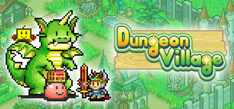 [PC]冒险村物语/Dungeon Village