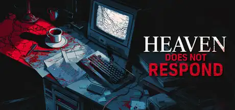 [PC]天堂不再回/Heaven Does Not Respond