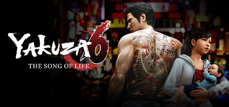 [PC]如龙6：生命诗篇/Yakuza 6: The Song of Life