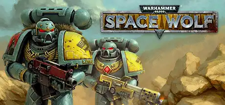 [PC]战锤40K：太空狼/Warhammer 40,000: Space Wolf