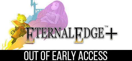 [PC]永恒之刃+/Eternal Edge +