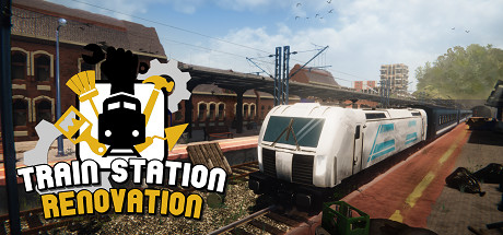 [PC]火车站改造王/Train Station Renovation