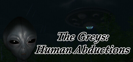 [PC]灰人：人类绑架/The Greys: Human Abductions