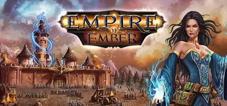 [PC]灰烬帝国/微光帝国/Empire of Ember