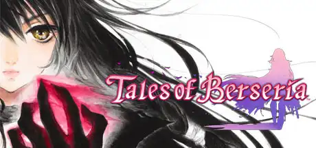[PC]狂战传说/绯夜传奇/Tales of Berseria