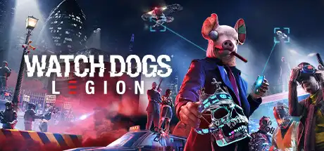 [PC]看门狗：军团/看门狗3/Watch Dogs: Legion
