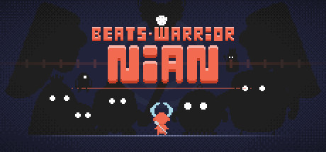 [PC]节拍战士：念/Beats Warrior: Nian
