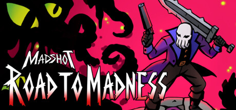 [PC]诡秘射手:疯狂之路/Madshot: Road to Madness