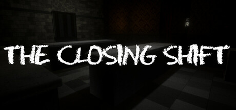 [PC]闭店事件/The Closing Shift
