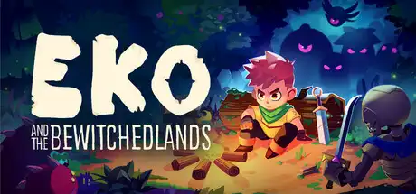 [PC]Eko与被诅咒之地/Eko and the Bewitched Lands