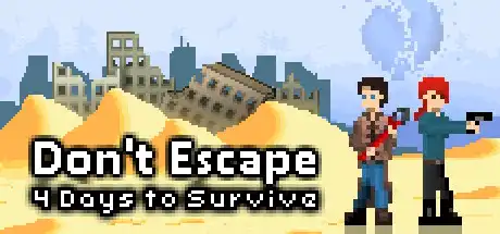 [PC]不要逃：四天求生/Don’t Escape: 4 Days to Survive