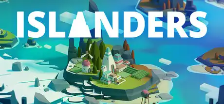 [PC]岛民/岛屿建造/ISLANDERS