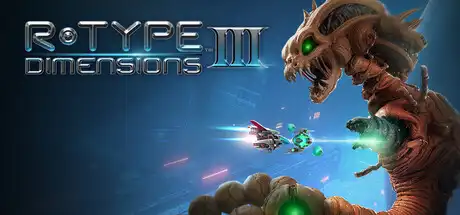 [PC]异形战机：维度3/R-Type Dimensions III