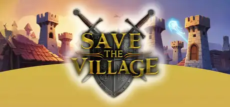 [PC]拯救村庄/Save The Village – Tower Defense