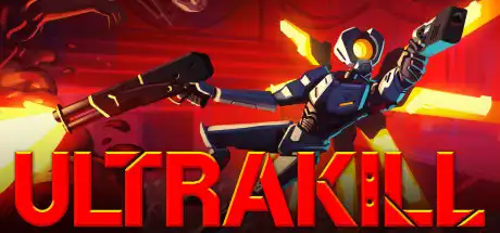 [PC]疯狂连杀/ULTRAKILL