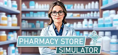 [PC]药店模拟器/Pharmacy Store Simulator
