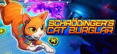 [PC]薛定谔的盗猫/Schrodinger's Cat Burglar