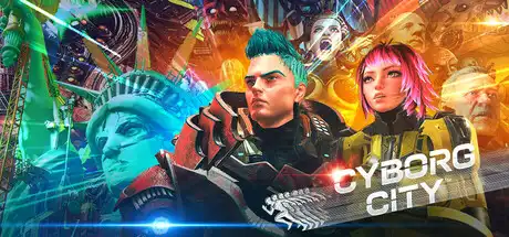 [PC]赛博城/Cyborg City