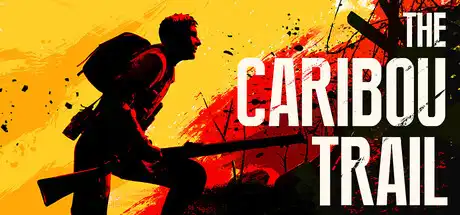 [PC]驯鹿之径/The Caribou Trail