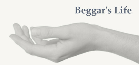 [PC]乞丐的生活/Beggar's Life
