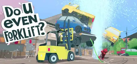 [PC]你会开叉车吗？/Do You even Forklift?