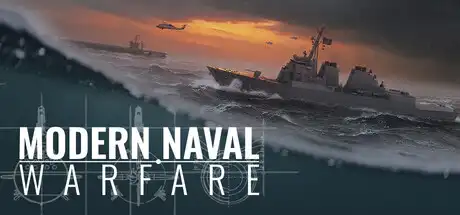 [PC]无声舰队/Modern Naval Warfare