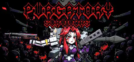 [PC]炼狱幸存者/Purgatory Survivors