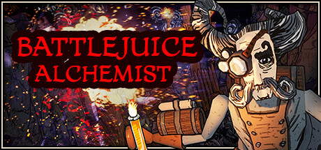 [PC]炼金术士/BattleJuice Alchemist