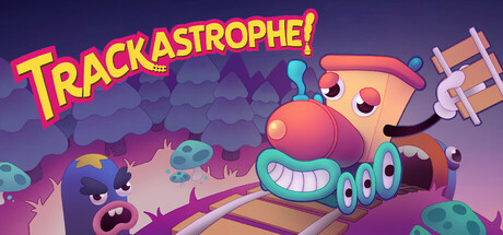 [PC]跨越列车/Trackastrophe!