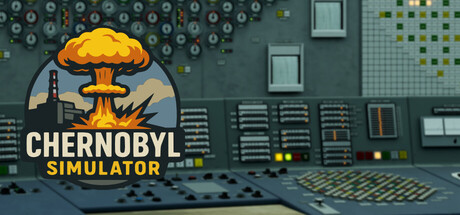 [PC]切尔诺贝利：模拟器/Chernobyl: Simulator